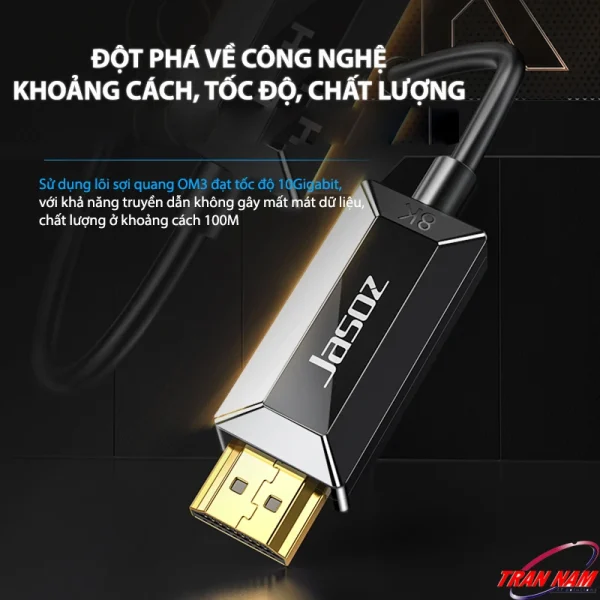 Cáp HDMI 2.1 sợi quang Jasoz A133 chuẩn HDMI Optical 48Gbps hỗ trợ 8K60Hz 4K120Hz HDR10+ Dolby Vision eARC – lõi sợi quang OM3 truyền xa 100m không suy hao – Dây HDMI quang Jasoz T-A306 T-A307 T-A308 T-A309 T-A310 T-A311 T-A313 T-A314 T-A315 T-A316 T-A317 T-A318 T-A319