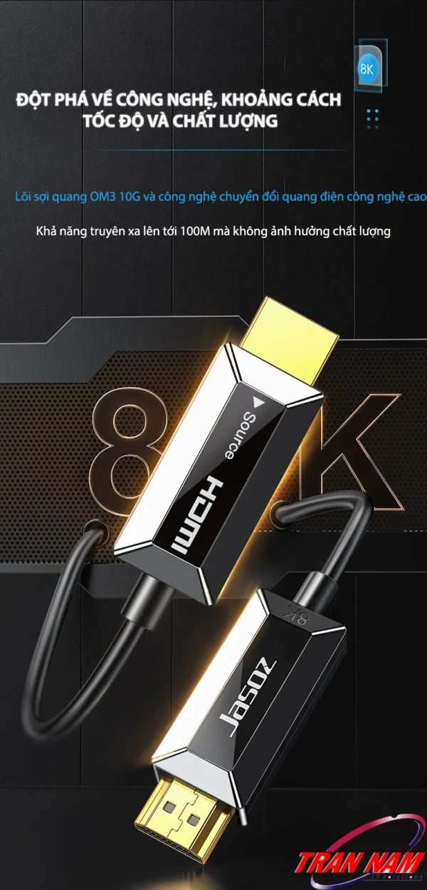 Cáp HDMI 2.1 sợi quang Jasoz A133 – đột phá công nghệ với lõi sợi quang OM3 10G, truyền xa tới 100m không suy hao, băng thông 48Gbps – hỗ trợ 8K60Hz, 4K120Hz, HDR10+, Dolby Vision, eARC – dây HDMI Optical dài 5m đến 100m – SKU Jasoz T-A306 T-A307 T-A308 T-A309 T-A310 T-A311 T-A313 T-A314 T-A315 T-A316 T-A317 T-A318 T-A319
