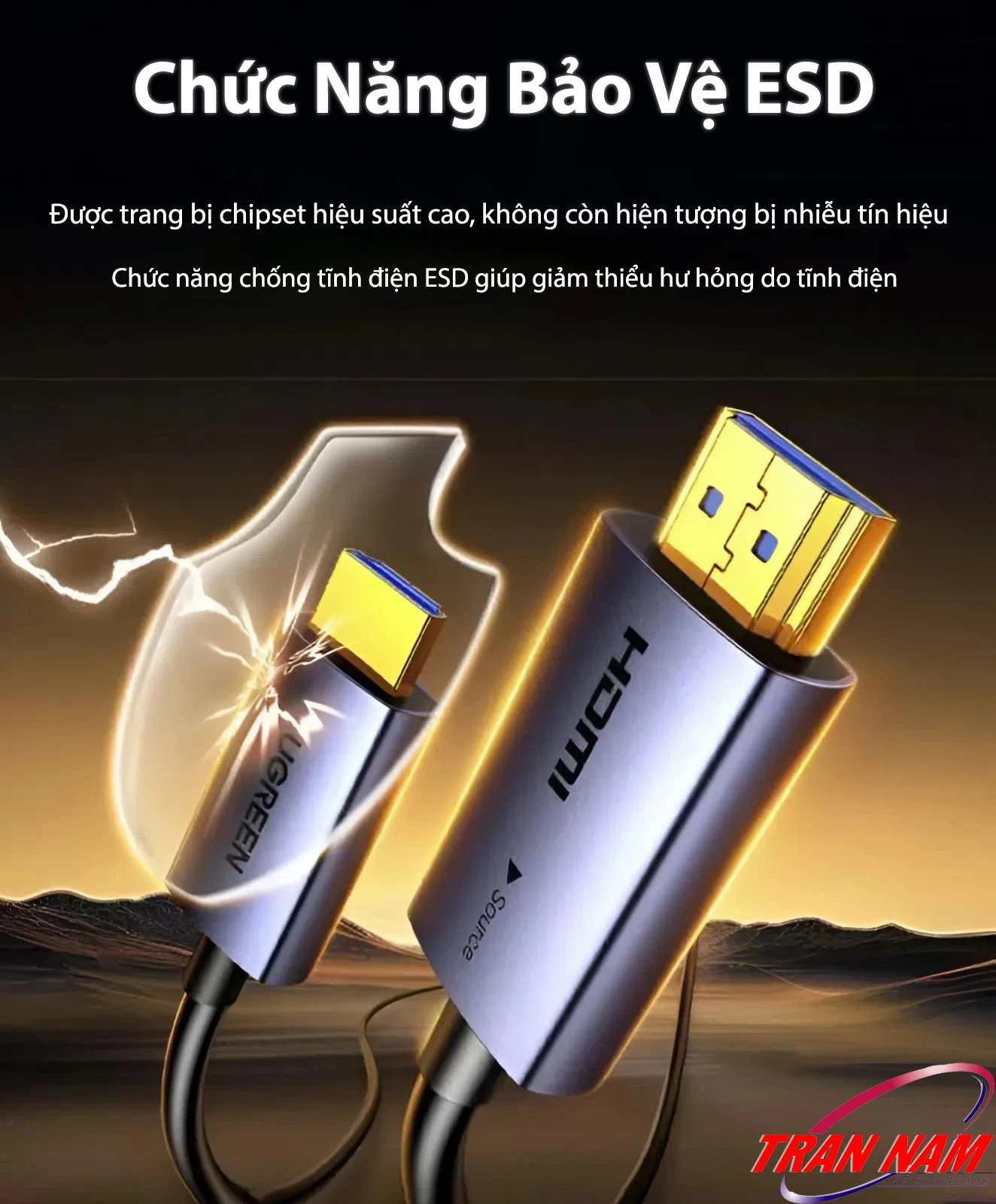 Chức năng bảo vệ ESD – Cáp HDMI 2.0 Sợi Quang Ugreen HD178 (Ugreen 45503–45512) giảm nhiễu tín hiệu, chống tĩnh điện, truyền 4K@60Hz ổn định. Cáp HDMI 2.0 Sợi Quang Ugreen HD178 – Ugreen 45503, 45504, 45505, 45506, 45507, 45508, 45509, 45510, 45511, 45512 – tích hợp chipset chống tĩnh điện ESD, bảo vệ tín hiệu 4K@60Hz ổn định, không suy hao.
