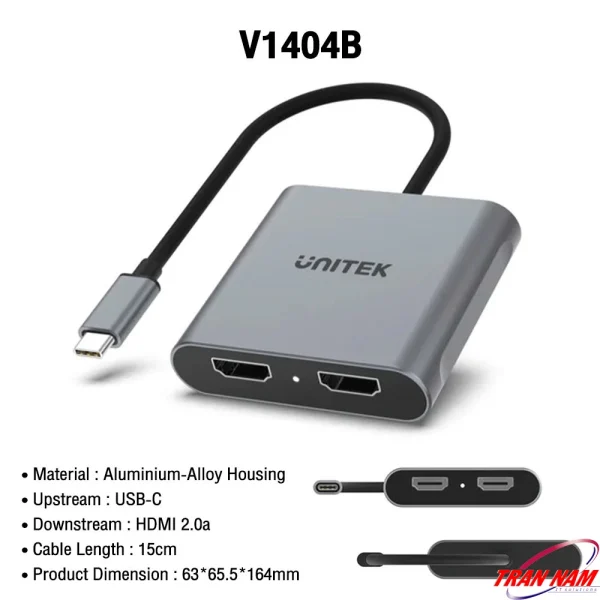 Spec sheet thông số kỹ thuật Cáp USB-C HDMI dual Unitek V1404B — vỏ Aluminium-Alloy, upstream USB-C, downstream HDMI 2.0a, cáp 15cm, kích thước 63×65.5×164mm