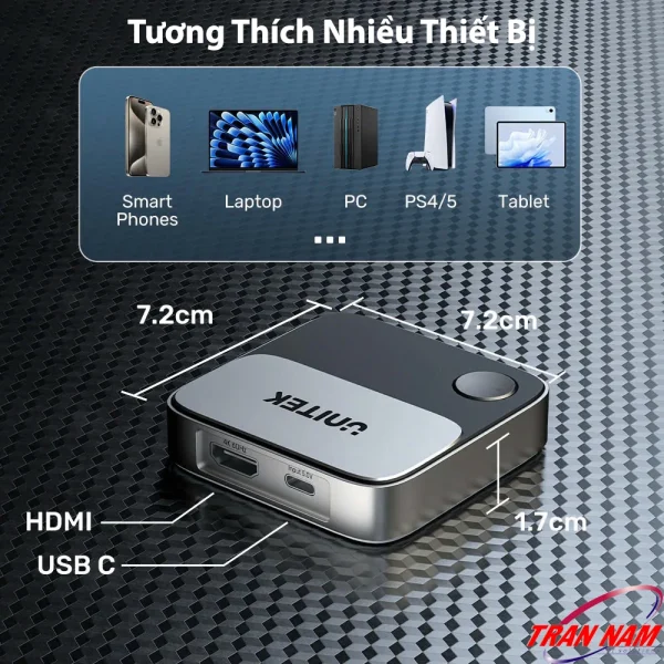 UNITEK V1162B01 kích thước 7.2x7.2x1.7cm, cổng HDMI 4K60Hz và USB-C 5V, tương thích Smartphone/Laptop/PC/PS4-5/Tablet