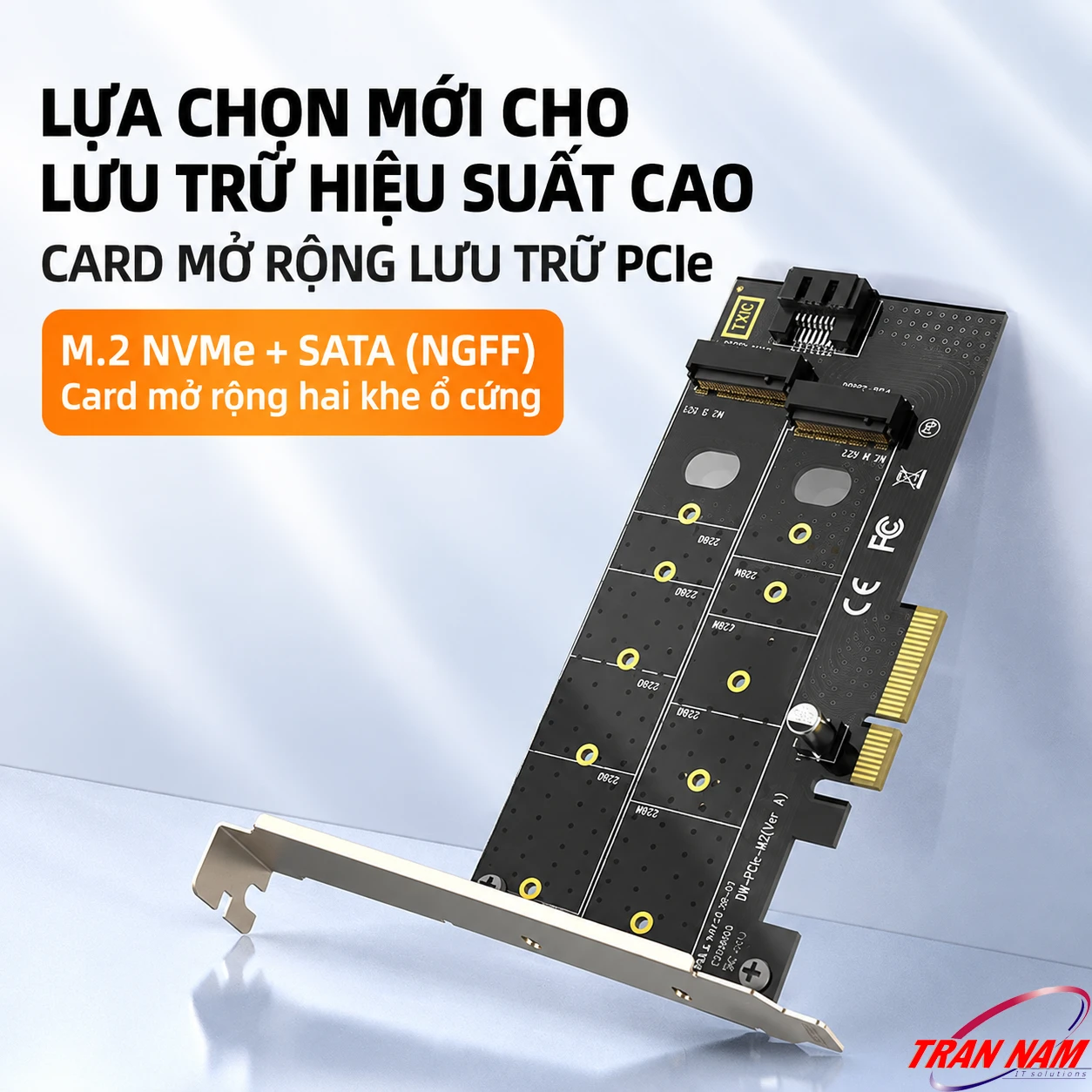 Card PCIe M.2 NVMe SATA Unitek T1047A - hai khe Card mở rộng PCIe Unitek T1047A hai khe ổ cứng M.2 NVMe và SATA